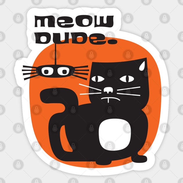 Meow Dude Sticker by Pocket Lint